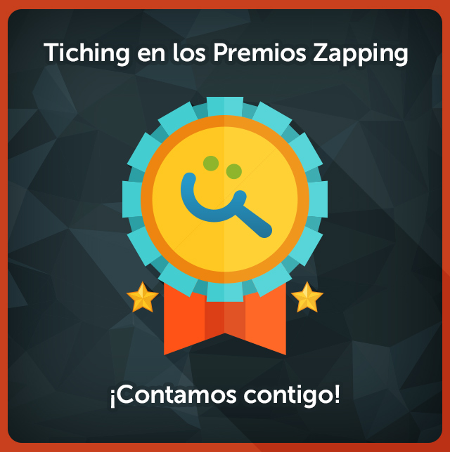 Premios Zapping | Tiching