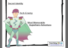 Superhero profiles | Recurso educativo 42169