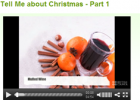 Tell me about Christmas - Part 1 | Recurso educativo 47446