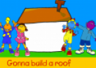 Song: Build a house | Recurso educativo 52075