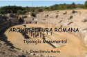Tipología arquitectura romana | Recurso educativo 15720