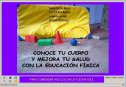 Mi salud, mi cuerpo y la educación física | Recurso educativo 64985