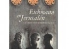 Eichmann en Jerusalén. Un estudio sobre la banalidad del mal | Recurso educativo 77399