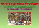 Historia de la música en cómic: La música en el Renacimiento | Recurso educativo 78999