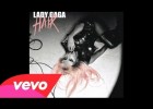 Completa los huecos de la canción Hair de Lady Gaga | Recurso educativo 124033