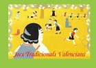 Jocs tradicionals valencians | Recurso educativo 685937