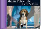 Miami Police File: The O'Nell Case | Libro de texto 714669