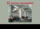 El sector secundari a Catalunya | Recurso educativo 724835