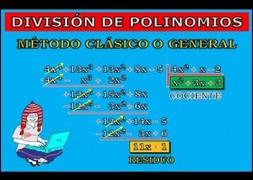 DIVISIÓN DE POLINOMIOS Método Clásico | Recurso educativo 743917