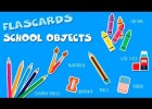 Inglés para niños - School objetcs - Flashcard material escolar | Recurso educativo 757113
