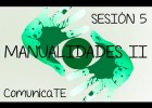 MANUALIDADES II - Sesión 5 | Recurso educativo 762244