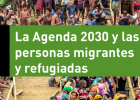 L'Agenda 2030 i les persones migrants i refugiades | Recurso educativo 785842