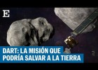 DART: La misión de la NASA para desviar asteroides | Recurso educativo 788802