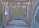 Arte Prerrománico Mozárabe | Recurso educativo 61172
