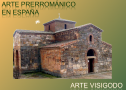 Arte Prerrománico en España | Recurso educativo 61201