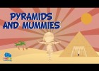 Pyramids and Mummies | Recurso educativo 780594